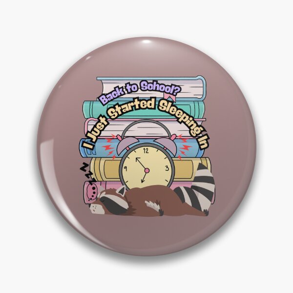 Item preview, Back to School? I Just Started Sleeping In – Cute Raccoon Alarm Art designed and sold by OskArt design.