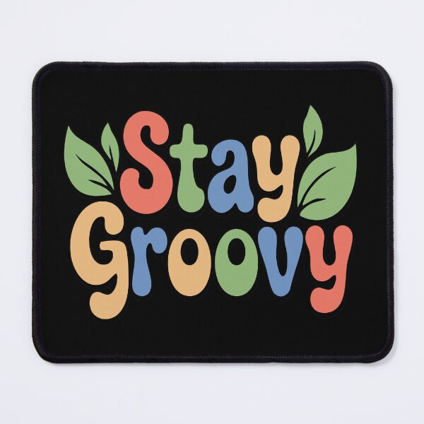 Item preview, STAY GROOVY - COLOR - MOTIVATIONAL QUOTES - TEXT - TYPOGRAPHY designed and sold by Gihan-Design.