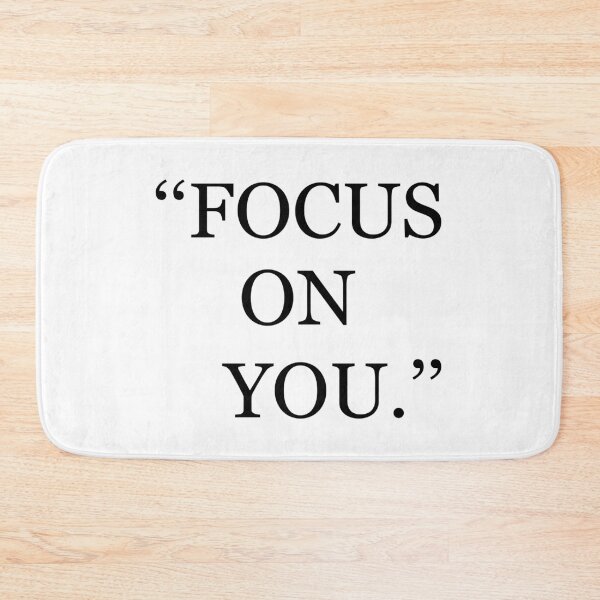 Item preview, Focus on you designed and sold by designing01Ar3.