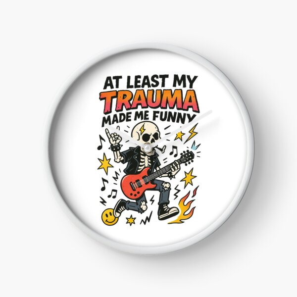 Item preview, At Least My Trauma Made Me Funny, Mental Health, PTSD, Sarcastic Anxiety, Funny Skeleton designed and sold by Orvista.