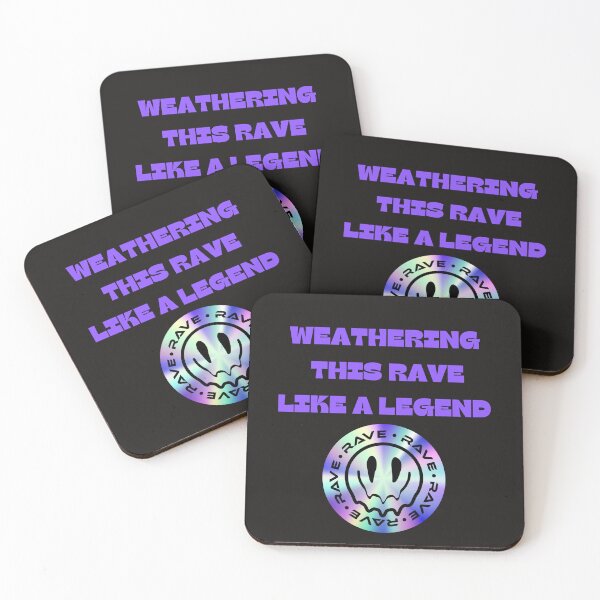 Item preview, Weathering This Rave Like a Legend designed and sold by Oopsie Doodle .