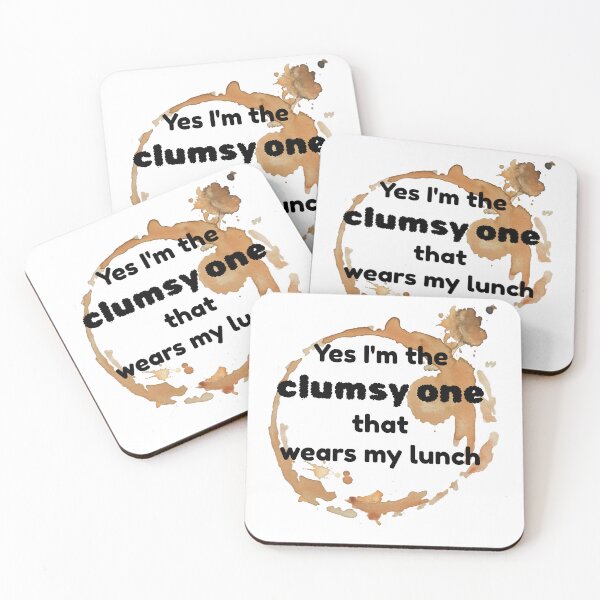 Item preview, Yes I'm the clumsy one that wears my lunch - funny t-shirt  designed and sold by Oopsie Doodle .