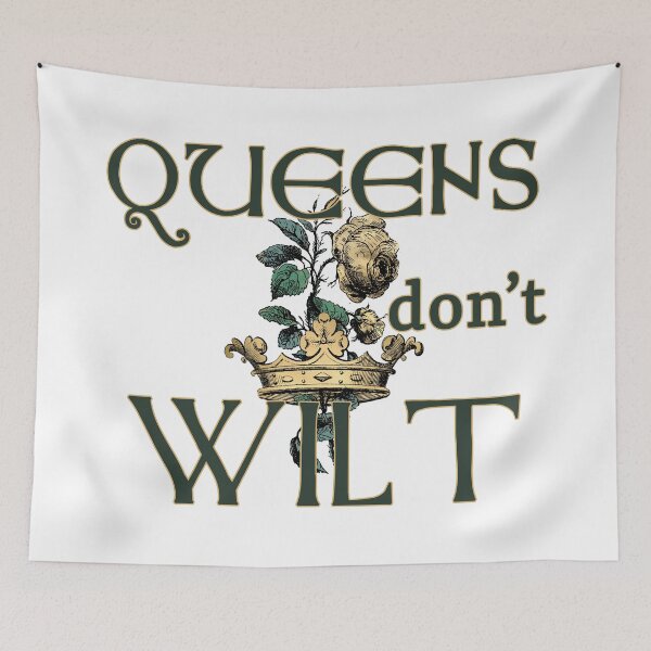 Item preview, Queen's Don't Wilt designed and sold by AUD STATIC.