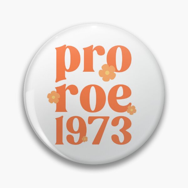 Item preview, Copy of Pro Roe 1973 Groovy Daisy Pro Choice  designed and sold by Emily Owen Designs.