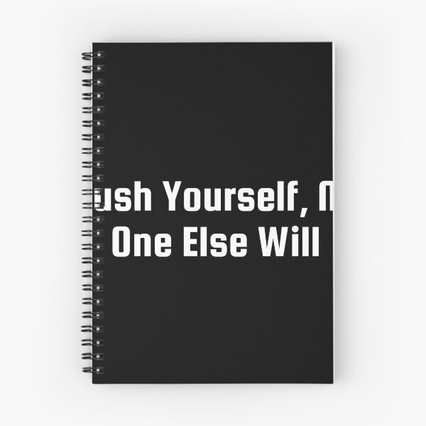 Item preview, Push Yourself, No One Else Will designed and sold by Ninjacatoff.