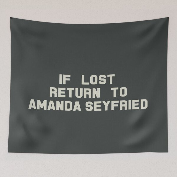 Item preview, If Lost Return to Amanda Seyfried Tee designed and sold by deluluhaze.