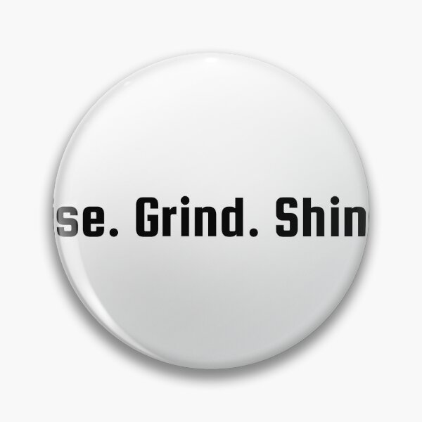 Item preview, Rise. Grind. Shine. designed and sold by Ninjacatoff.