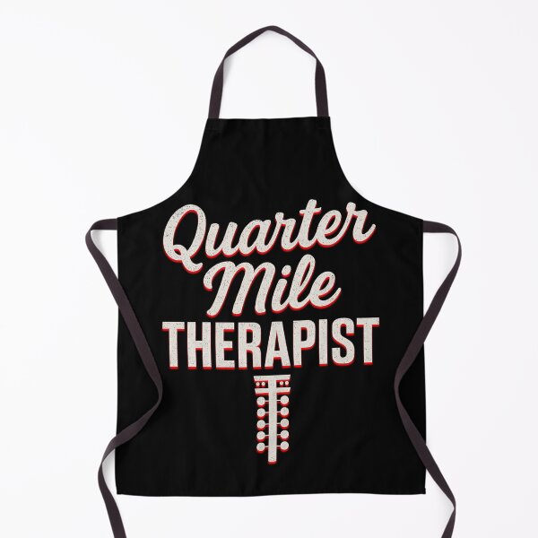 Item preview, Quarter Mile Therapist Funny Drag Racing Stress Relief designed and sold by CarantinedChaos.