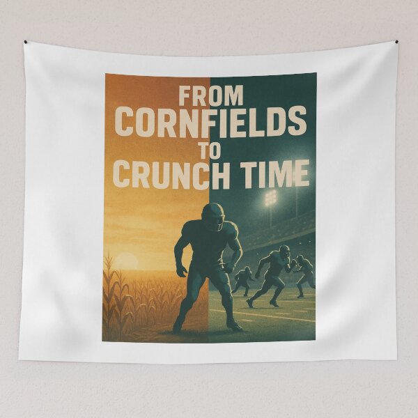 Item preview, College Poster: From cornfields to Crunch Time designed and sold by VarsityVibes.