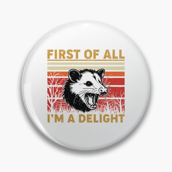 Item preview, First of All I Am Delighted Opossum Shirt – Funny Retro Possum Meme Tee  designed and sold by LessIsLoud.