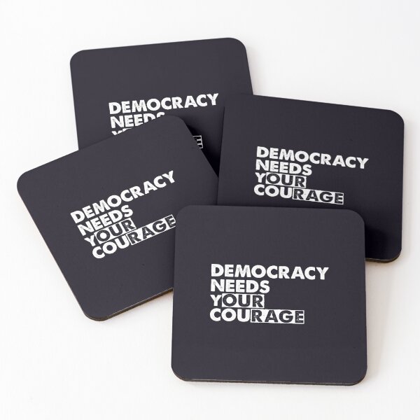 Item preview, Democracy Needs Your Courage designed and sold by jitterfly.