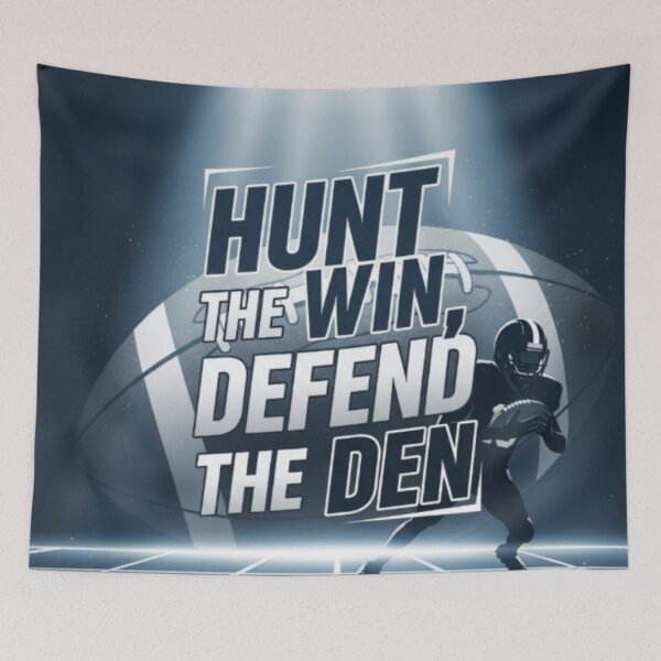 Item preview, College Poster: Hunt the Win, Defend the Den designed and sold by VarsityVibes.