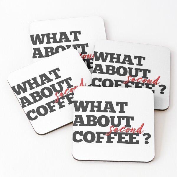 Item preview, What About 2nd Coffee Design designed and sold by Dungeon Wall Design.