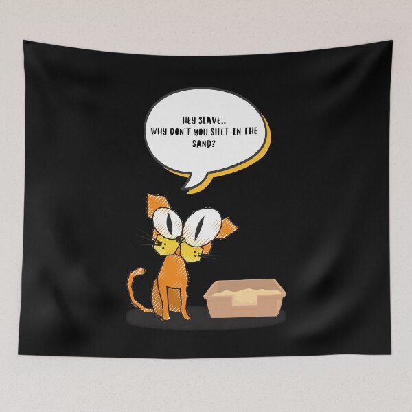 Item preview, Funny Cat Litter Box Quote – Sarcastic Pet Humor designed and sold by SmyrnaArtGalery.