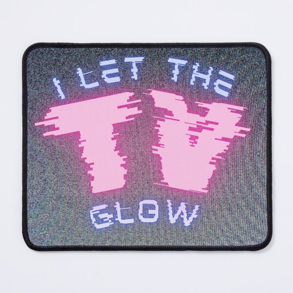 Item preview, I let the TV glow designed and sold by Mxmondayfunday.