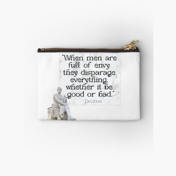 Item preview, Men full of envy disparage everything - Tacitus designed and sold by stella literarium.
