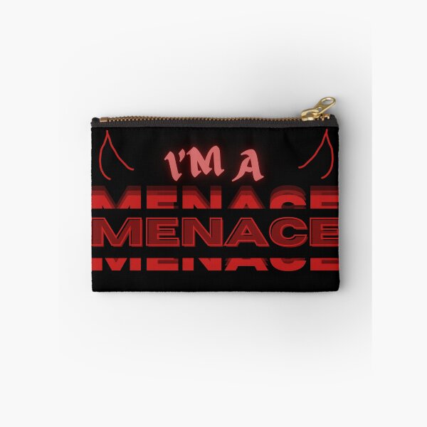 Item preview, "I'M A MENACE" designed and sold by plantlassieTM.