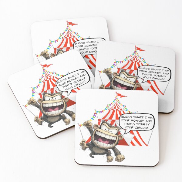 Item preview, Guess What? I Am Your Monkey, And That's Totally Your Circus! Office gift designed and sold by SSustainable.