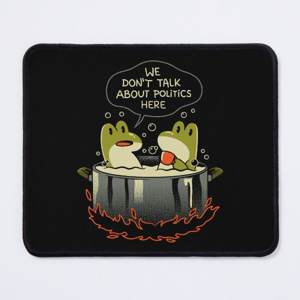 Item preview, We Don't Talk About Politics In Here by Tobe Fonseca designed and sold by Tobe Fonseca®.