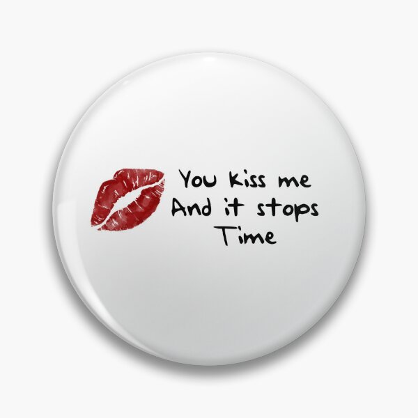 Item preview, And you kiss me and it stops time Taylor swift designed and sold by sophtayart.
