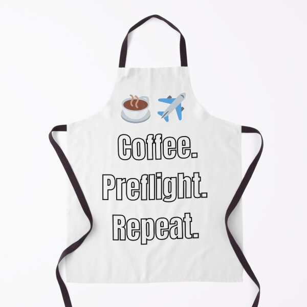 Item preview, "Coffee. Preflight. Repeat. — Pilot Routine" designed and sold by AirmanTalha.