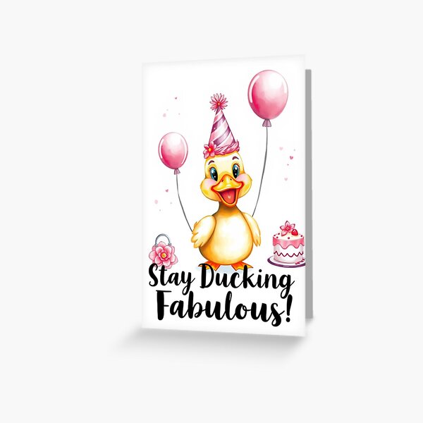Item preview, Stay Ducking Fabulous Birthday Duck Party Hat Balloons Celebrations Cute  designed and sold by CheeseBlueprint.