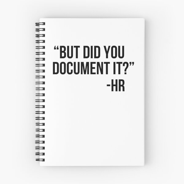 Item preview, But did you Document it? -HR, funny Human Resources joke designed and sold by snowry.