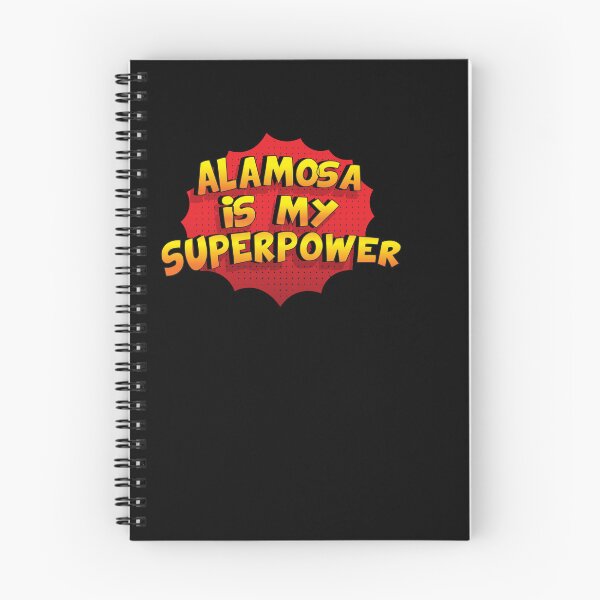 Item preview, ALAMOSA is My Superpower designed and sold by Custom365.