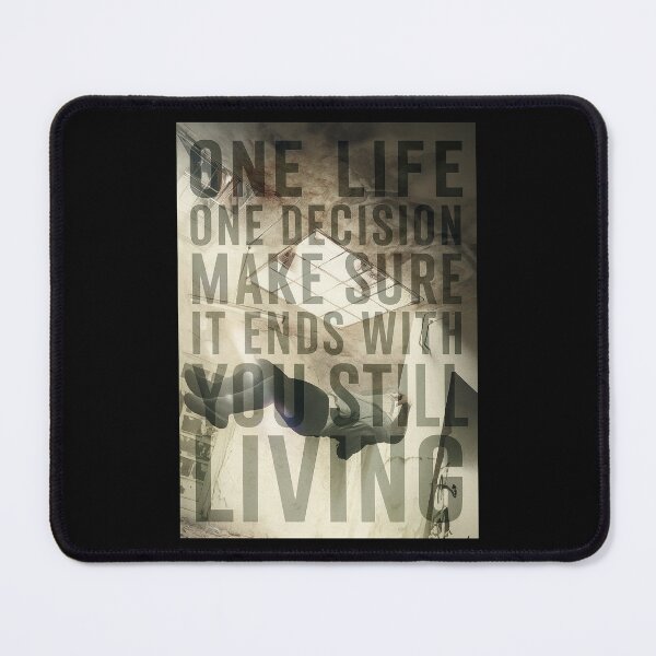 Item preview, One Life One Decision  designed and sold by takewhatyouneed.