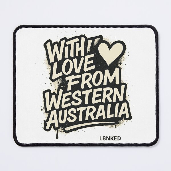 Item preview, L8NKED With Love From WA designed and sold by L8nked.