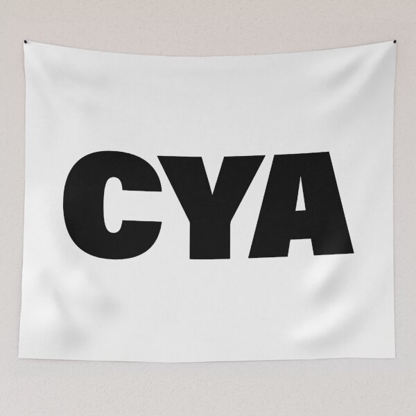 Item preview, CYA in Big Bold designed and sold by Memes N Lore .