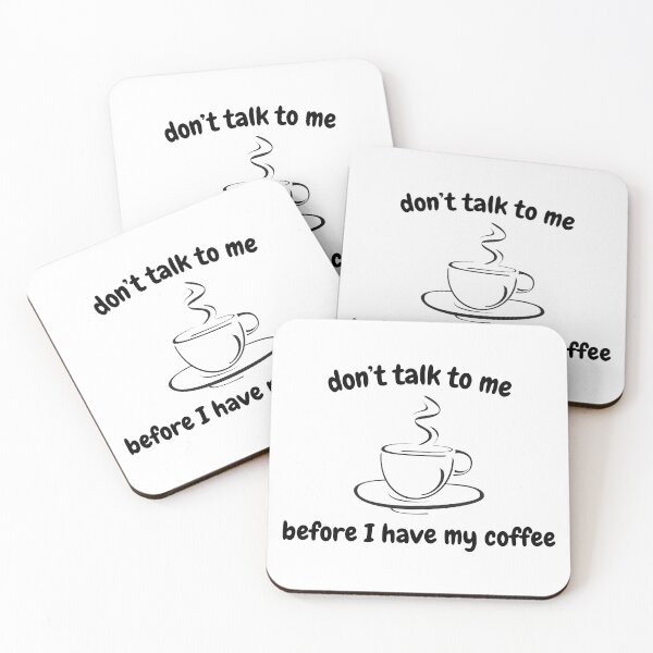 Item preview, Don't talk to me before I have my coffee designed and sold by sofia-bondi.