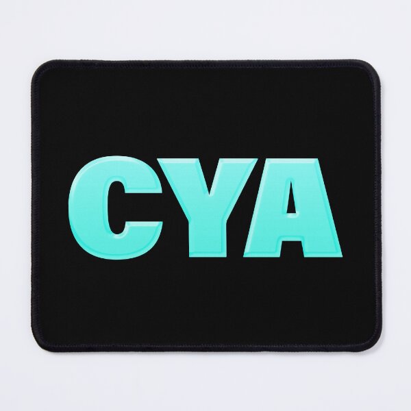 Item preview, Cya in Turquoise Big Bold designed and sold by Memes N Lore .