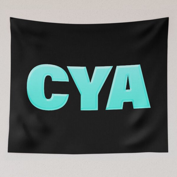 Item preview, Cya in Turquoise Big Bold designed and sold by Memes N Lore .
