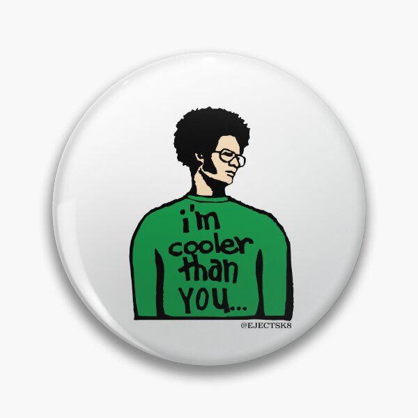 Item preview, im cooler than you,  ejectsk8 designed and sold by EjectSk8.