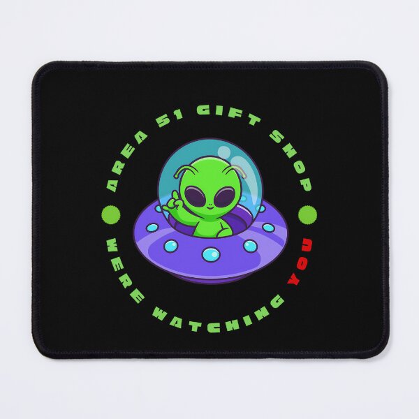 Item preview, Area 51 Gift Shop - Were watching YOU designed and sold by Maugseros.