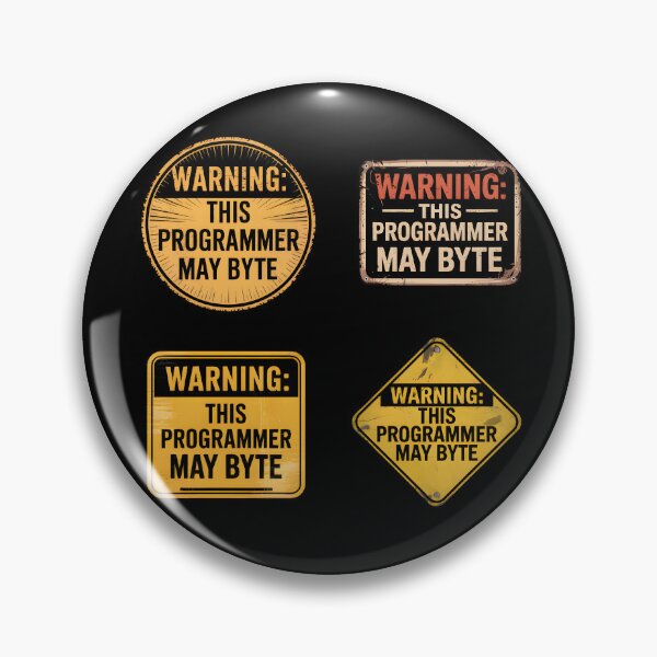 Item preview, Warning This Programmer May Byte designed and sold by PlanetMarker.