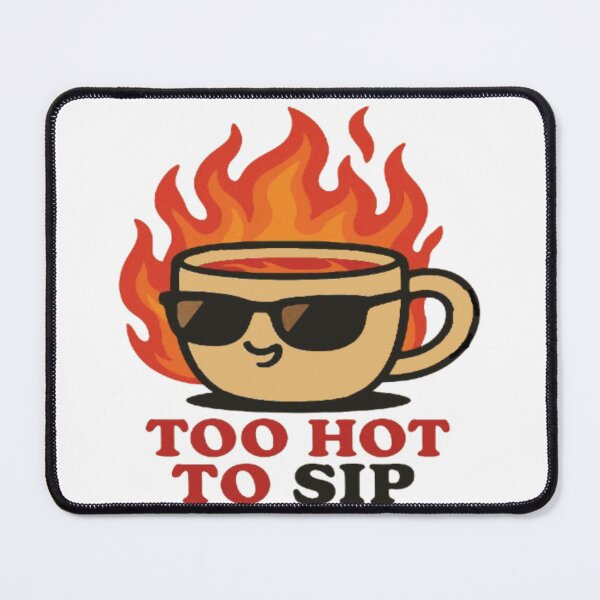 Item preview, “Too Hot to Sip: Brewed in Brimstone” designed and sold by Mindful56.