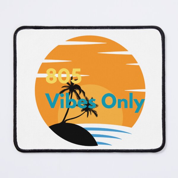 Item preview, 805 Vibes Only designed and sold by Speeders21.