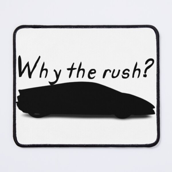 Item preview, Why the rush? designed and sold by Nokoribi876.