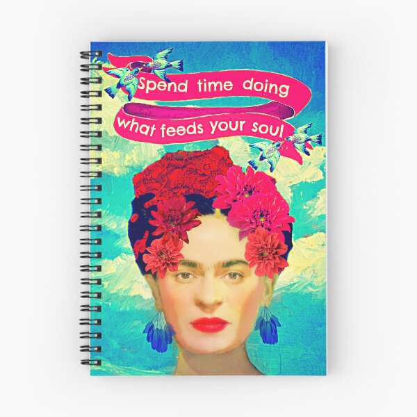 Item preview, Frida Kahlo Spend Time Doing What Feeds Your Soul designed and sold by FridaArtGallery.