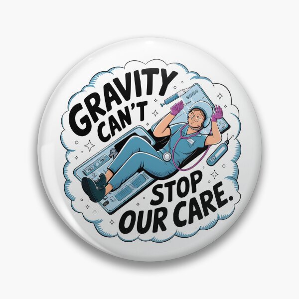 Item preview, Gravity Can’t Stop Our Care – Flight Nurse Air Medical designed and sold by CuteDesignables.