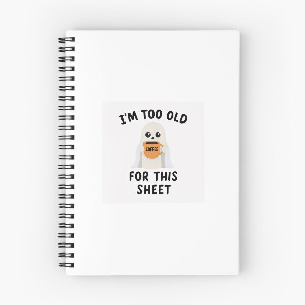 Item preview, Too old for this sheet designed and sold by Ducky25.