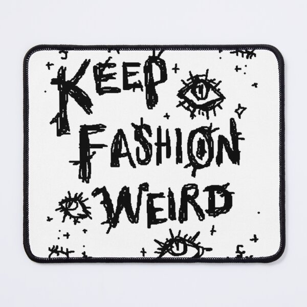 Item preview, Keep Fashion Weird – Grunge Alt Art designed and sold by SebasColD.