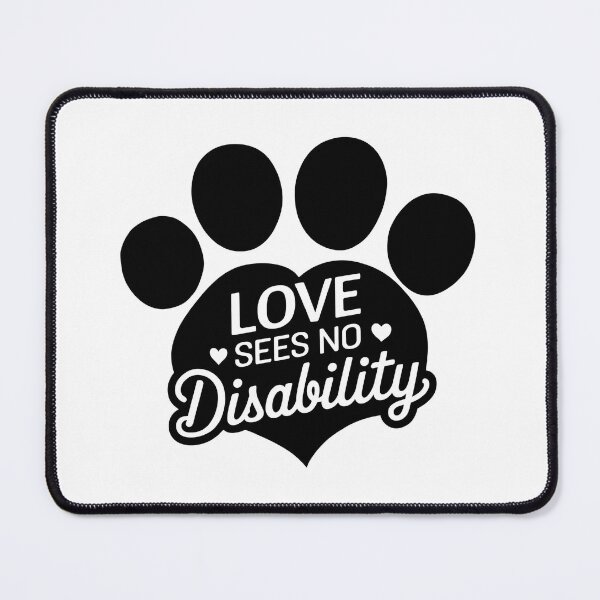 Item preview, Love Sees No Disability – Special Needs Pet Adoption designed and sold by CuteDesignables.