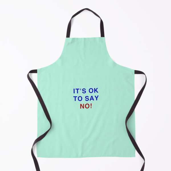 Item preview, IT'S OK TO SAY NO! QUOTES, designed and sold by AASparksDesigns.