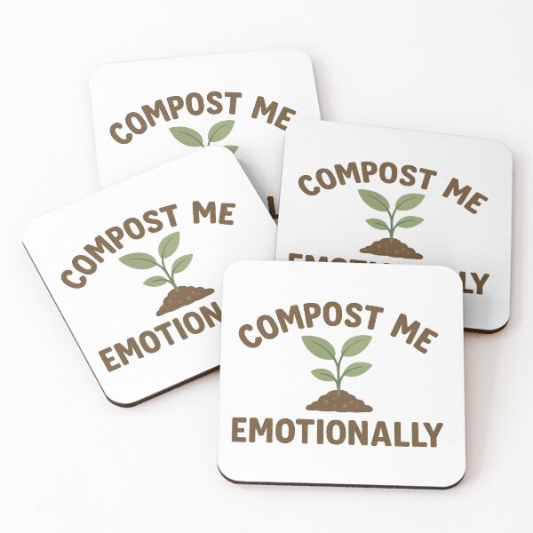 Item preview, Compost Me Emotionally: Eco Humor designed and sold by goodcrystals.