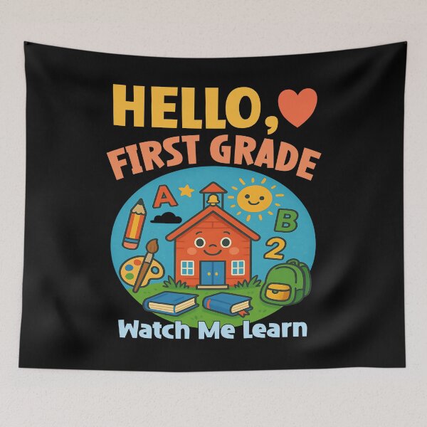 Item preview, HELLO FIRST GRADE WATCH ME LEARN happy kids starting their education journey in this autumn designed and sold by Jt41.