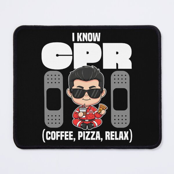 Item preview, I KNOW CPR (COFFEE, PIZZA, RELAX) - PARAMEDIC designed and sold by KEF Custom.
