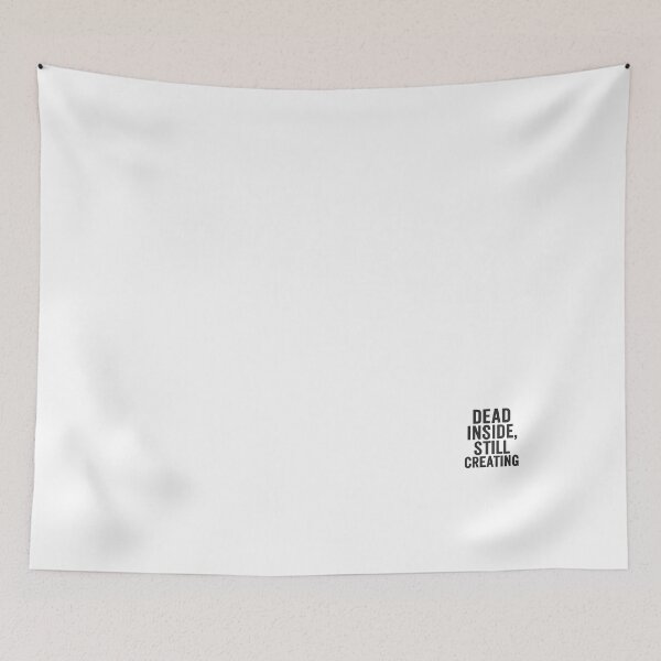 Item preview, DEAD INSIDE, STILL CREATING – Gritty Mentality Typography designed and sold by Bua.